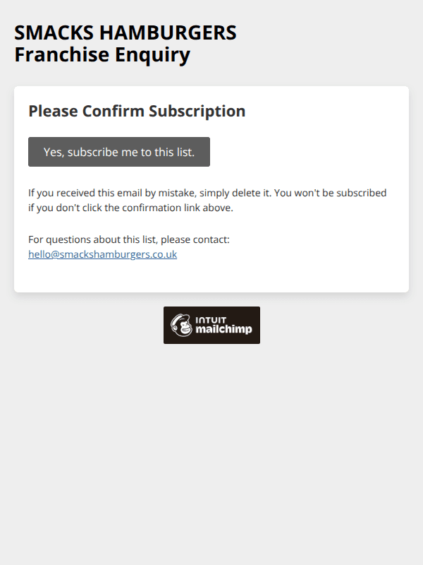 SMACKS HAMBURGERS: Please Confirm Subscription