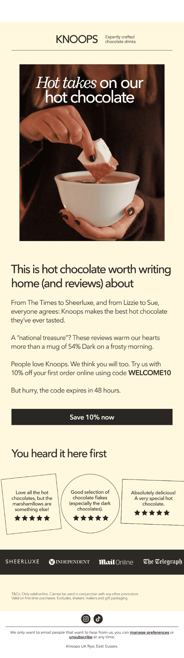 "I thought hot chocolate was a waste if good chocolate"